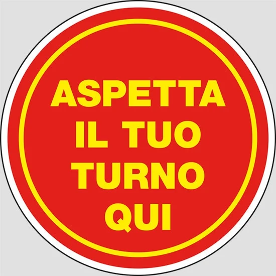 Etic.ades. D.20 cm. Aspetta il Tuo Turno Qui